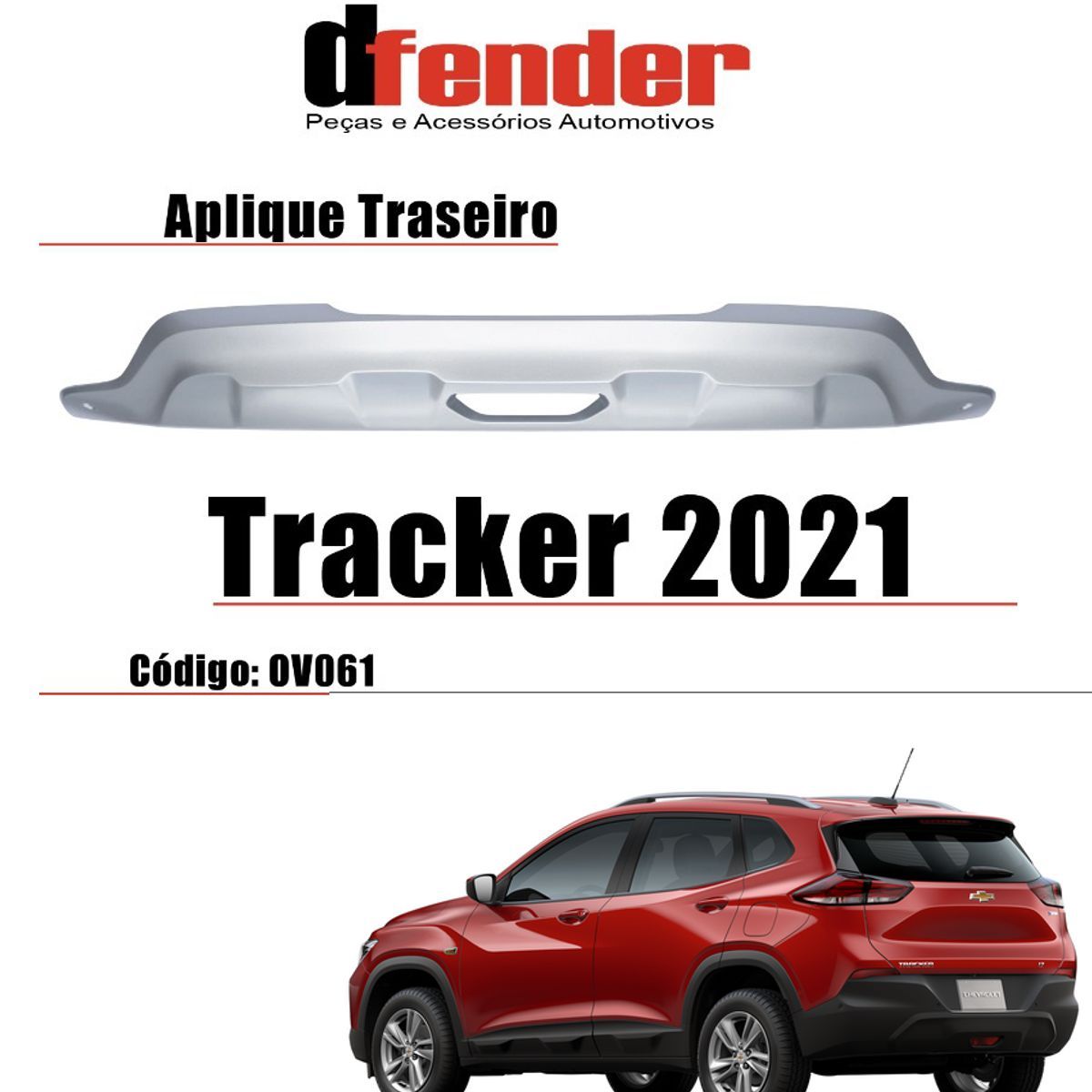 Aplique Traseiro Tracker 21/